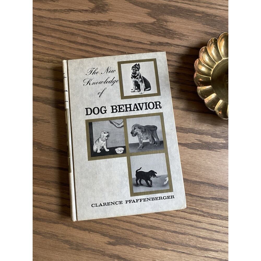 Vintage 1960s Knowledge of Dog Behavior by Clarence Pfaffenberger Dog Training